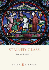 Title: Stained Glass, Author: Roger Rosewell