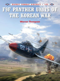 Download bestselling books F9F Panther Units of the Korean War 9781782003502 by Warren Thompson English version