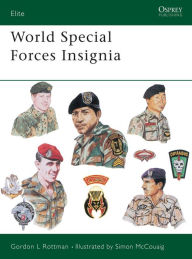 Title: World Special Forces Insignia, Author: Gordon L. Rottman