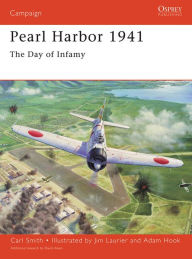 Title: Pearl Harbor 1941: The day of infamy, Author: Carl Smith