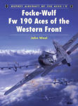 Alternative view 2 of Focke-Wulf Fw 190 Aces of the Western Front