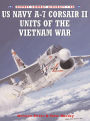 Alternative view 2 of US Navy A-7 Corsair II Units of the Vietnam War