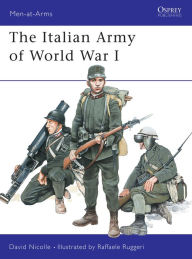 Title: The Italian Army of World War I, Author: David Nicolle