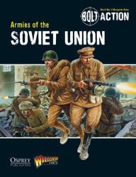 Title: Bolt Action: Armies of the Soviet Union, Author: Warlord Games