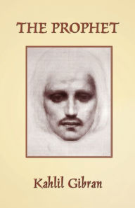 Title: The Prophet, Author: Kahlil Gibran