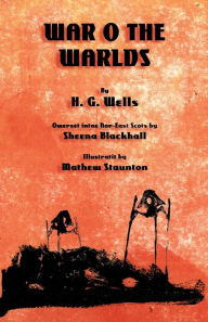 Title: The War o the Warlds: The War of the Worlds in North-east Scots (Doric), Author: H. G. Wells