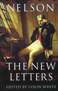 Title: Nelson - the New Letters, Author: Colin White