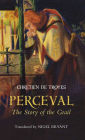 Perceval: The Story of the Grail