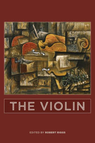 Title: The Violin, Author: Robert Riggs