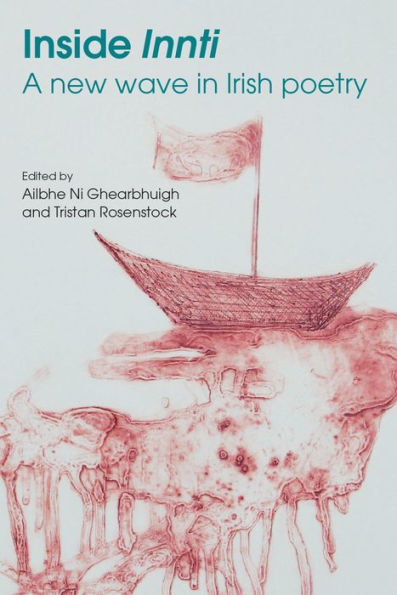 Inside Innti: A new wave in Irish poetry