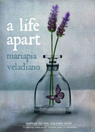 Title: A Life Apart, Author: Mariapia Veladiano