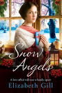 Snow Angels: A cosy winter saga, perfect for fireside reading
