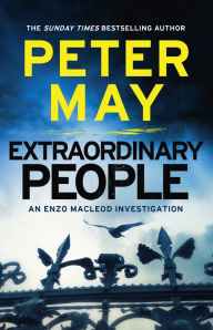 Title: Extraordinary People (Enzo Files Series #1), Author: Peter May