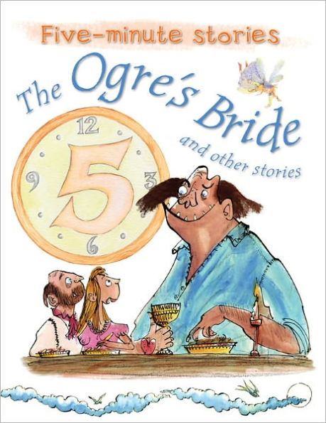 The Ogre's Bride and Other Stories