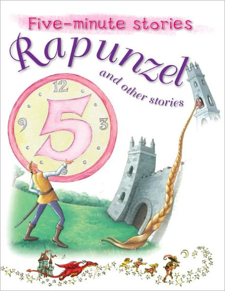 Rapunzel and Other Stories