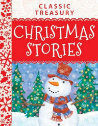 Title: CLASSIC TREASURY CHRISTMAS STORIES, Author: Tig Thomas