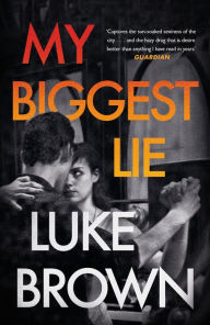 Title: My Biggest Lie, Author: Luke Brown