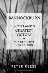 Title: Bannockburn, Author: Peter Reese