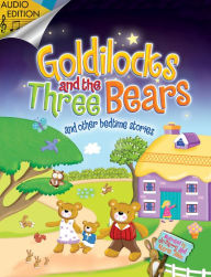 Title: Goldlilocks and the Three Bears and Other Bedtime Stories, Author: Nicola Baxter