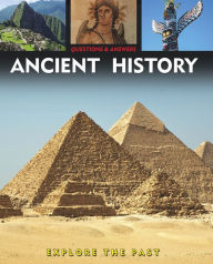 Title: Questions and Answers about: Ancient History, Author: Arcturus Publishing