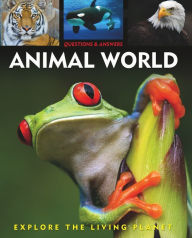 Title: Questions and Answers about: Animal World, Author: Arcturus Publishing