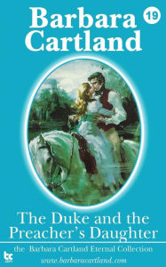 Title: The Duke and The Preachers Daughter, Author: Barbara Cartland