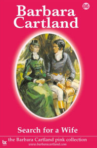 Title: Search For a Wife, Author: Barbara Cartland