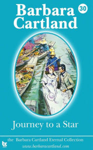 Title: Journey to a Star, Author: Barbara Cartland