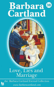 Title: Love Lies and Marriage, Author: Barbara Cartland