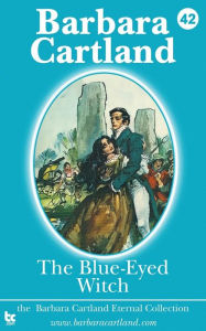 Title: The Blue Eyed Witch, Author: Barbara Cartland