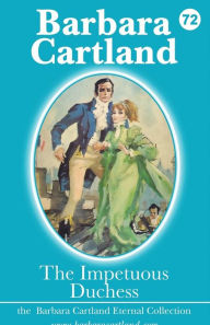 Title: The Impetuous Duchess, Author: Barbara Cartland