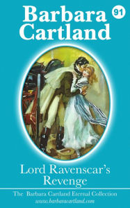 Title: Lord Ravenscars Revenge, Author: Barbara Cartland