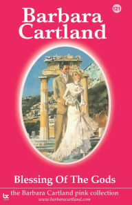 Title: 121. Blessing of the Gods TEST2, Author: Barbara Cartland