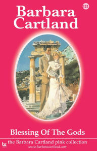 Title: Blessing of the Gods, Author: Barbara Cartland