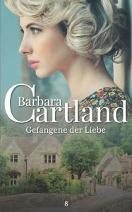 Title: 08. Gefangene Der Liebe, Author: Barbara Cartland