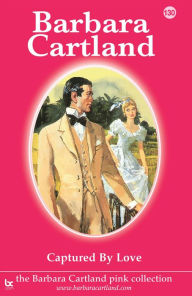 Title: Captured by Love, Author: Barbara Cartland
