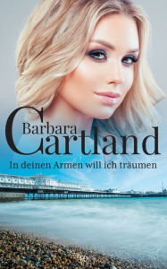 Title: 40 In Deinen Armen will ich Träumen, Author: Barbara Cartland