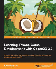 Title: Learning iPhone Game Development with Cocos2d 3.0, Author: Kirill Muzykov