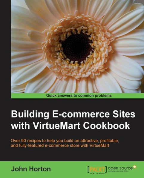 Building Ecommerce Sites with Virtuemart Cookbook