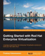 Getting Started with Red Hat Enterprise Virtualization