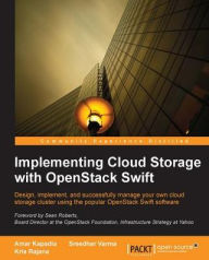 Title: Implementing Cloud Storage with OpenStack Swift, Author: Amar Kapadia