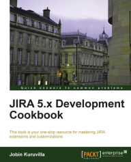 Title: Jira 5.X Development Cookbook, Author: Jobin Kuruvilla