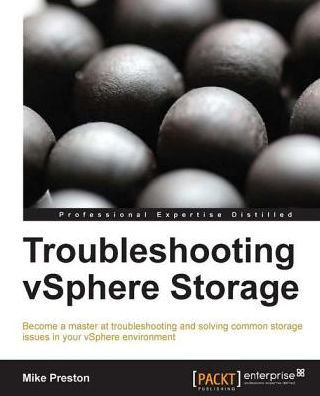 Troubleshooting vSphere Storage