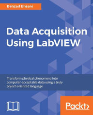 Title: Data Acquisition Using LabVIEW, Author: Behzad Ehsani