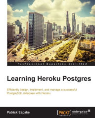 Title: Learning Heroku Postgres, Author: Patrick Espake
