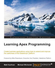 Title: Learning Apex Programming, Author: Matt Kaufman