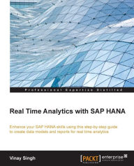 Title: Real Time Analytics with SAP HANA, Author: Vinay Singh