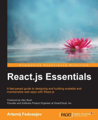 Title: React.js Essentials, Author: Artemij Fedosejev