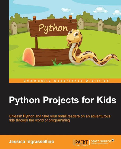 Python Projects for Kids by Jessica Ingrassellino, Paperback | Barnes ...