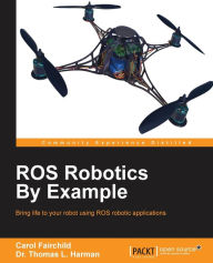 Kindle downloadable books ROS Robotics By Example